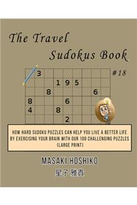 The Travel Sudokus Book #18