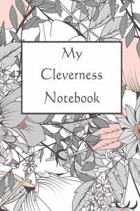 My Cleverness Notebook
