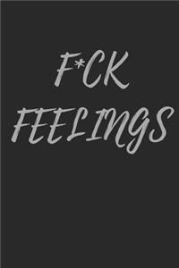 F*ck Feelings