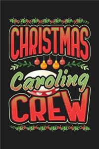 Christmas Caroling Crew