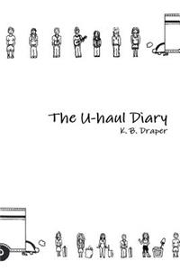 The U-Haul Diary