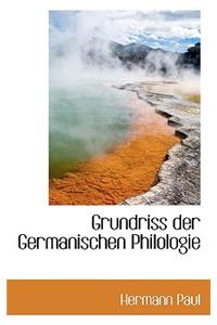 Grundriss Der Germanischen Philologie
