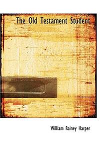 The Old Testament Student