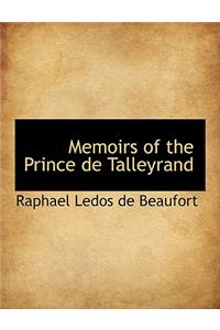 Memoirs of the Prince de Talleyrand