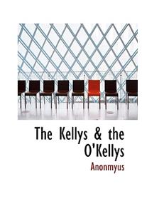 The Kellys & the O'Kellys