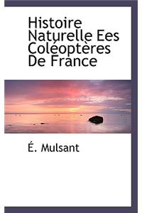 Histoire Naturelle Ees Col Opt Res de France