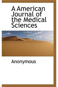 A American Journal of the Medical Sciences