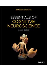 Essentials of Cognitive Neuroscience