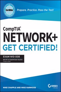 Comptia Network+ Certmike: Prepare. Practice. Pass the Test! Get Certified!