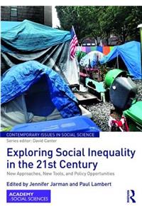 Exploring Social Inequality in the 21st Century