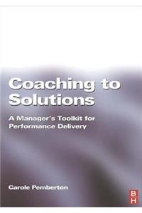 Coaching to Solutions