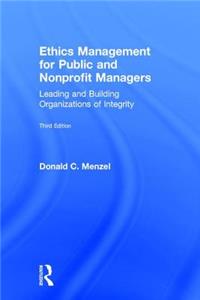 Ethics Management for Public and Nonprofit Managers