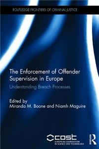 Enforcement of Offender Supervision in Europe