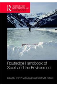 Routledge Handbook of Sport and the Environment