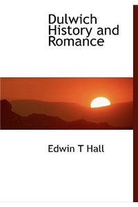 Dulwich History and Romance