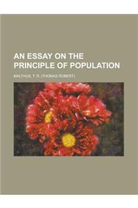 An Essay on the Principle of Population