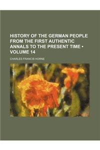 History of the German People from the First Authentic Annals to the Present Time (Volume 14)