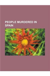 People Murdered in Spain