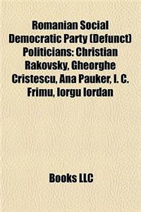 Romanian Social Democratic Party (Defunct) Politicians