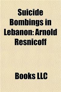 Suicide Bombings in Lebanon