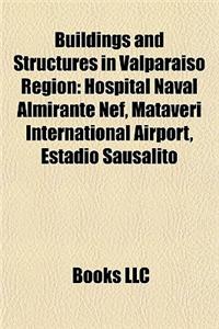 Buildings and Structures in Valparaiso Region