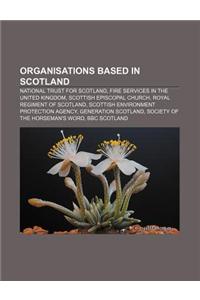 Organisations Based in Scotland
