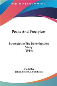 Peaks and Precipices