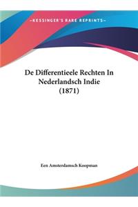 de Differentieele Rechten in Nederlandsch Indie (1871)