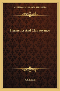 Hermetics and Clairvoyance