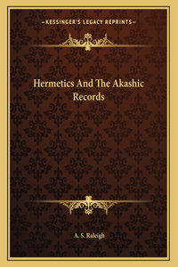 Hermetics And The Akashic Records