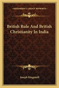 British Rule and British Christianity in India