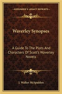 Waverley Synopses