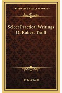 Select Practical Writings of Robert Traill