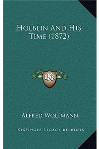 Holbein and His Time (1872)