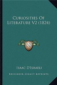 Curiosities of Literature V2 (1824)