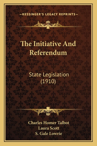 Initiative and Referendum