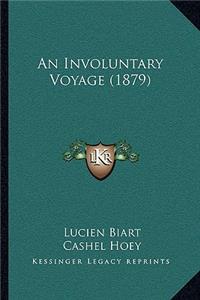 Involuntary Voyage (1879)