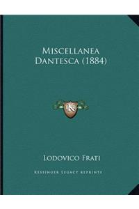 Miscellanea Dantesca (1884)