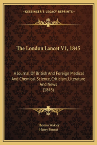 The London Lancet V1, 1845