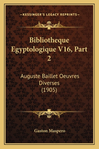 Bibliotheque Egyptologique V16, Part 2