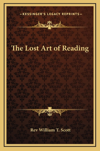 The Lost Art of Reading
