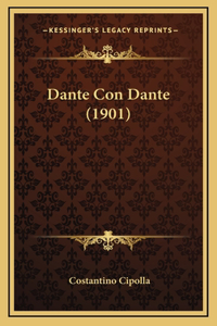 Dante Con Dante (1901)