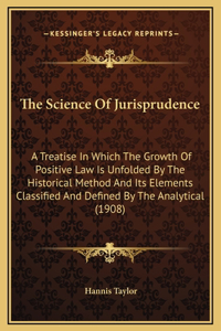 The Science Of Jurisprudence