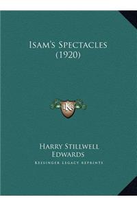 Isam's Spectacles (1920)