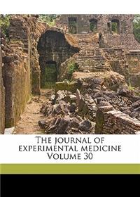The Journal of Experimental Medicine Volume 30