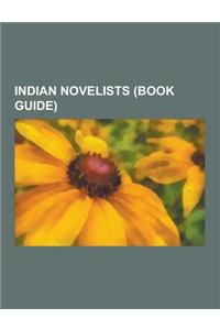 Indian Novelists (Book Guide)