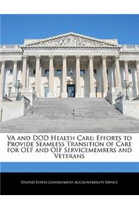 Va and Dod Health Care