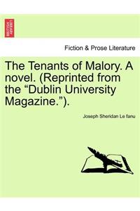 The Tenants of Malory. a Novel. (Reprinted from the Dublin University Magazine.). Vol. III.