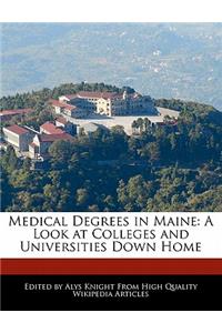 Medical Degrees in Maine