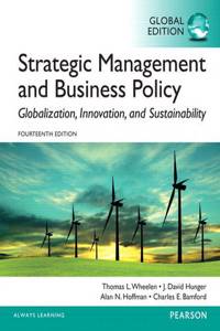 Strategic Management and Business Policy with MyManagementLab, Global Edition